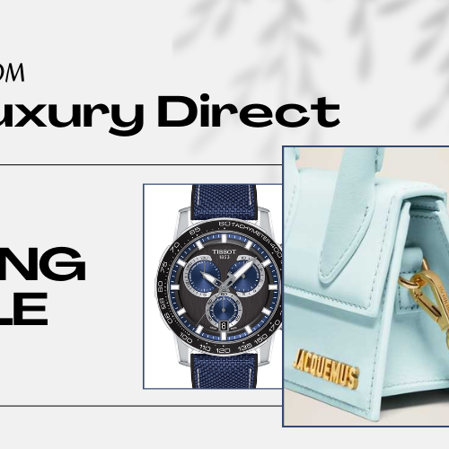 Top Picks from The Luxury Direct's Spring Sale