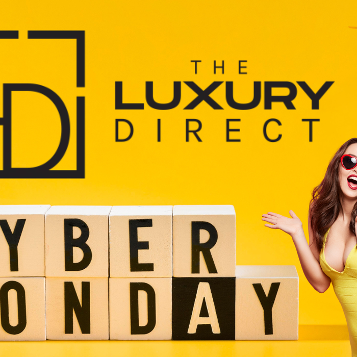 Cyber Monday 2025: The Luxury Direct’s Guide to Luxury Shopping