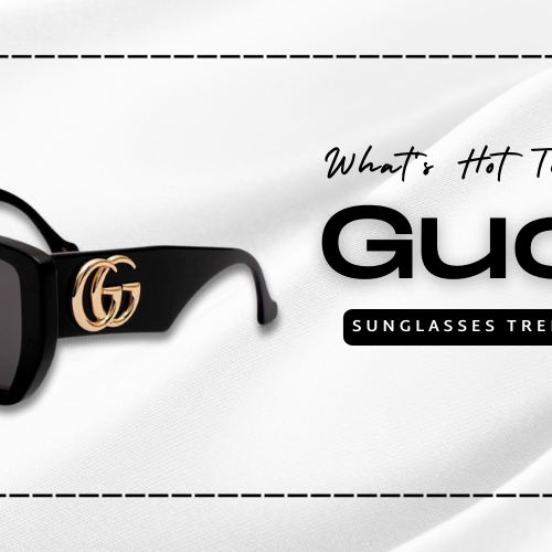 Gucci Sunglasses Trends for 2024