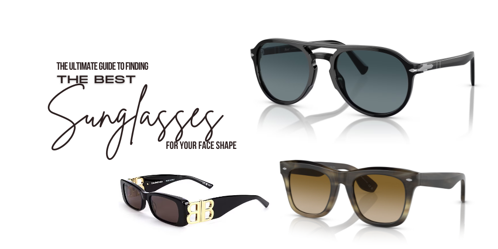 Luxury Sunglasses for Your Face Shape
